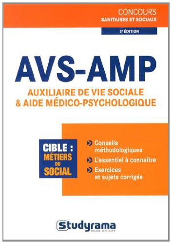 AVS-AMP : auxiliaire de vie sociale & aide médico-psychologique
