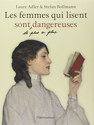 Les femmes qui lisent sont, de plus en plus, dangereuses