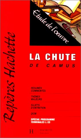 La chute, de Camus : étude de l'oeuvre