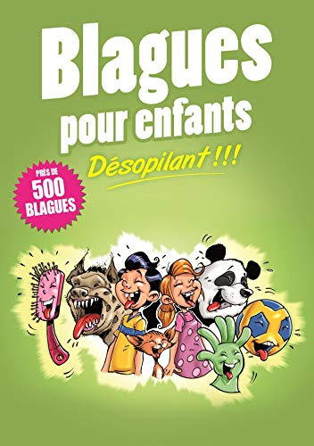 Blagues pour enfants : désopilant !!!