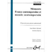 France contemporaine et monde contemporain : préparation aux concours administratifs
