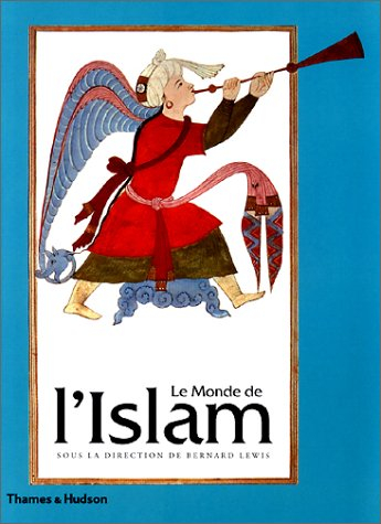 Le monde de l'islam