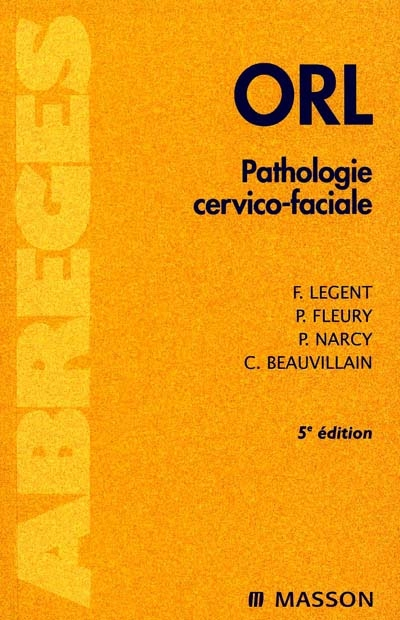 ORL : pathologie cervico-faciale