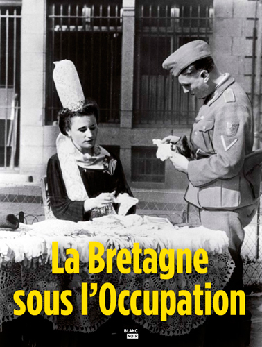 La Bretagne sous l'Occupation