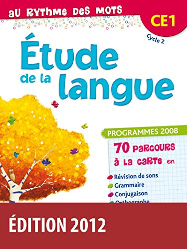 Etude de la langue CE1 cycle 2 : manuel de l'élève