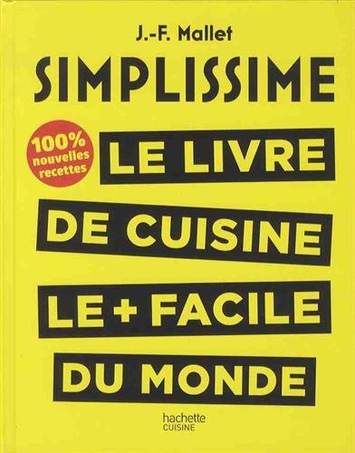 Simplissime : le livre de cuisine le + facile du monde