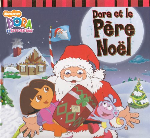 Dora et le Père Noël : Dora l'exploratrice