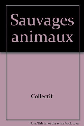 Sauvages animaux