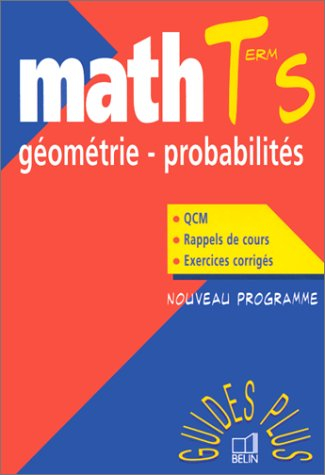 Maths terminale S, géométrie, probabilités