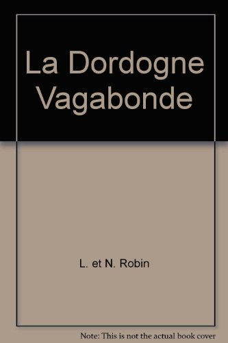 La Dordogne vagabonde