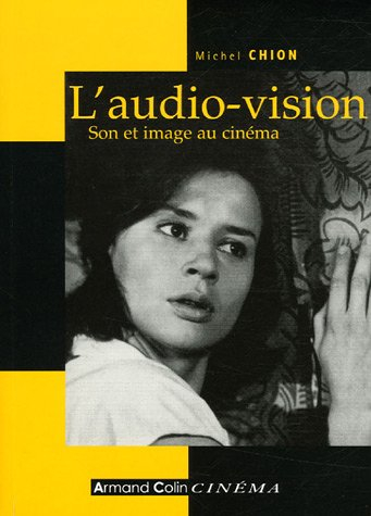 L'audio-vision : son et image au cinéma