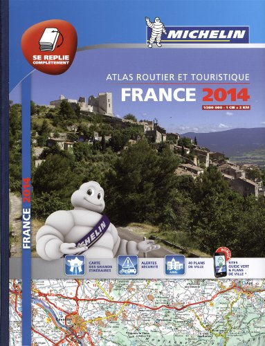 France 2014 : atlas routier et touristique