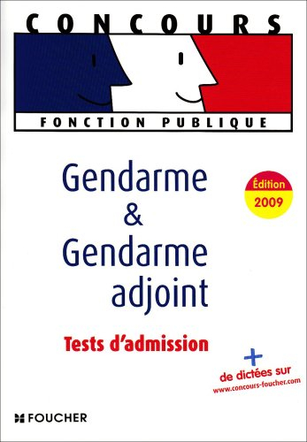 Gendarme & gendarme adjoint : tests d'admission