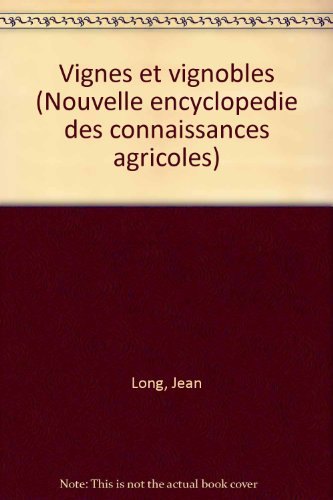vignes et vignobles