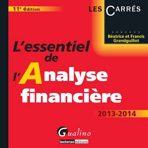 L'essentiel de l'analyse financière : 2013-2014