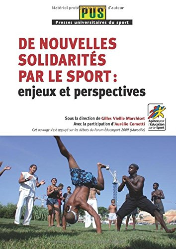 De nouvelles solidarités par le sport : enjeux et perspectives