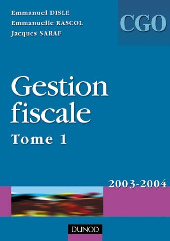 gestion fiscale, processus 3, tome 1 : manuel
