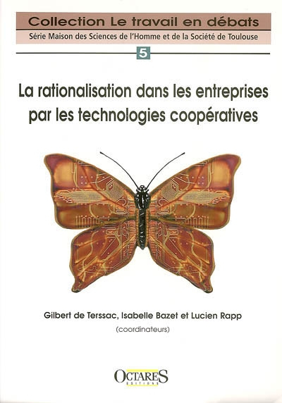 La rationalisation dans les entreprises par les technologies coopératives