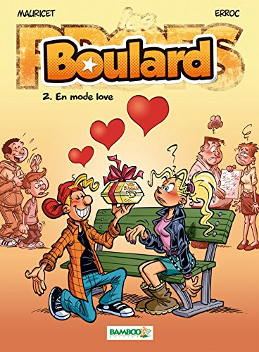 Boulard : top humour. Vol. 2. En mode love