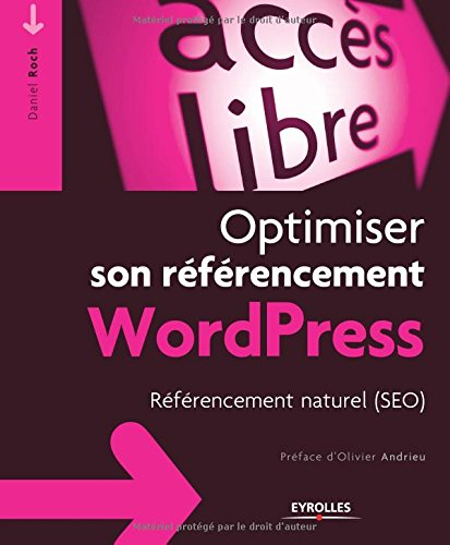 Optimiser son référencement WordPress : référencement naturel (SEO)