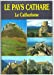 Aude : Pays Cathare (Collection As de coeur)