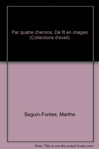 Par quatre chemins