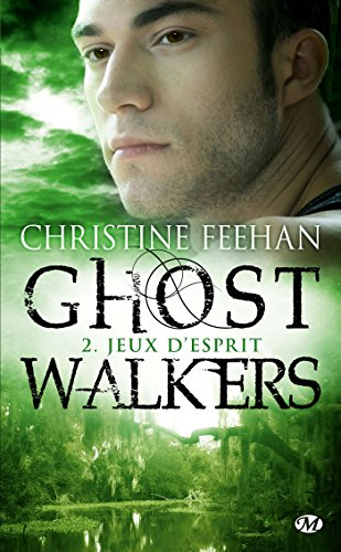 GhostWalkers. Vol. 2. Jeux d'esprit