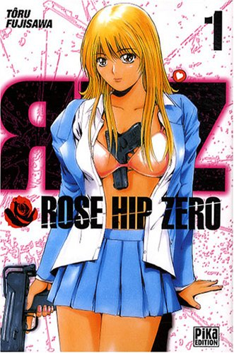 Rose Hip Zero. Vol. 1