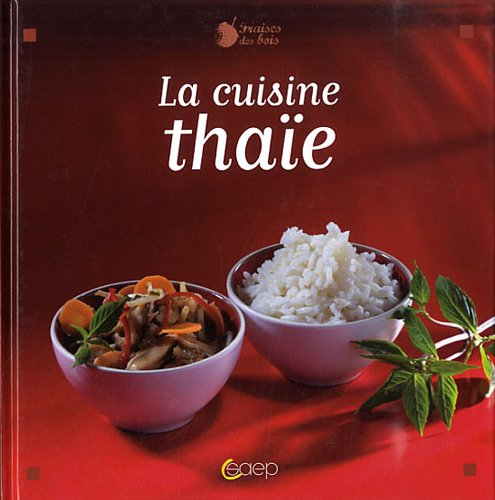 La cuisine thaïe