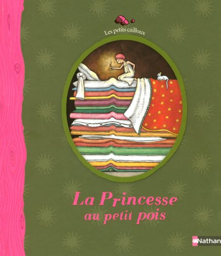 La princesse au petit pois : conte d'Andersen - Hans Christian Andersen, Camille Semelet