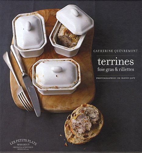 Terrines, foie gras & rillettes