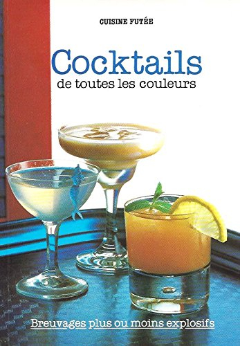 Cocktails de toutes les couleurs