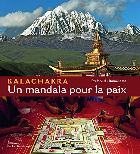 Kalachakra : un mandala pour la paix