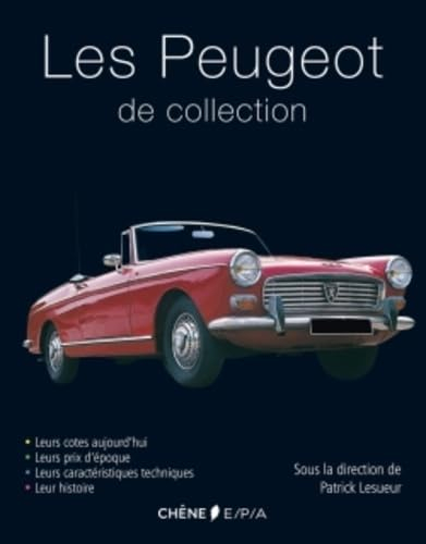 Les Peugeot de collection