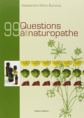 99 questions à une naturopathe