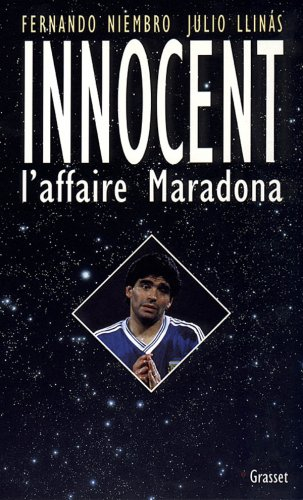 Innocent ! : l'affaire Maradona