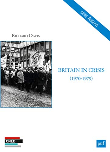 Britain in crisis, 1970-1979