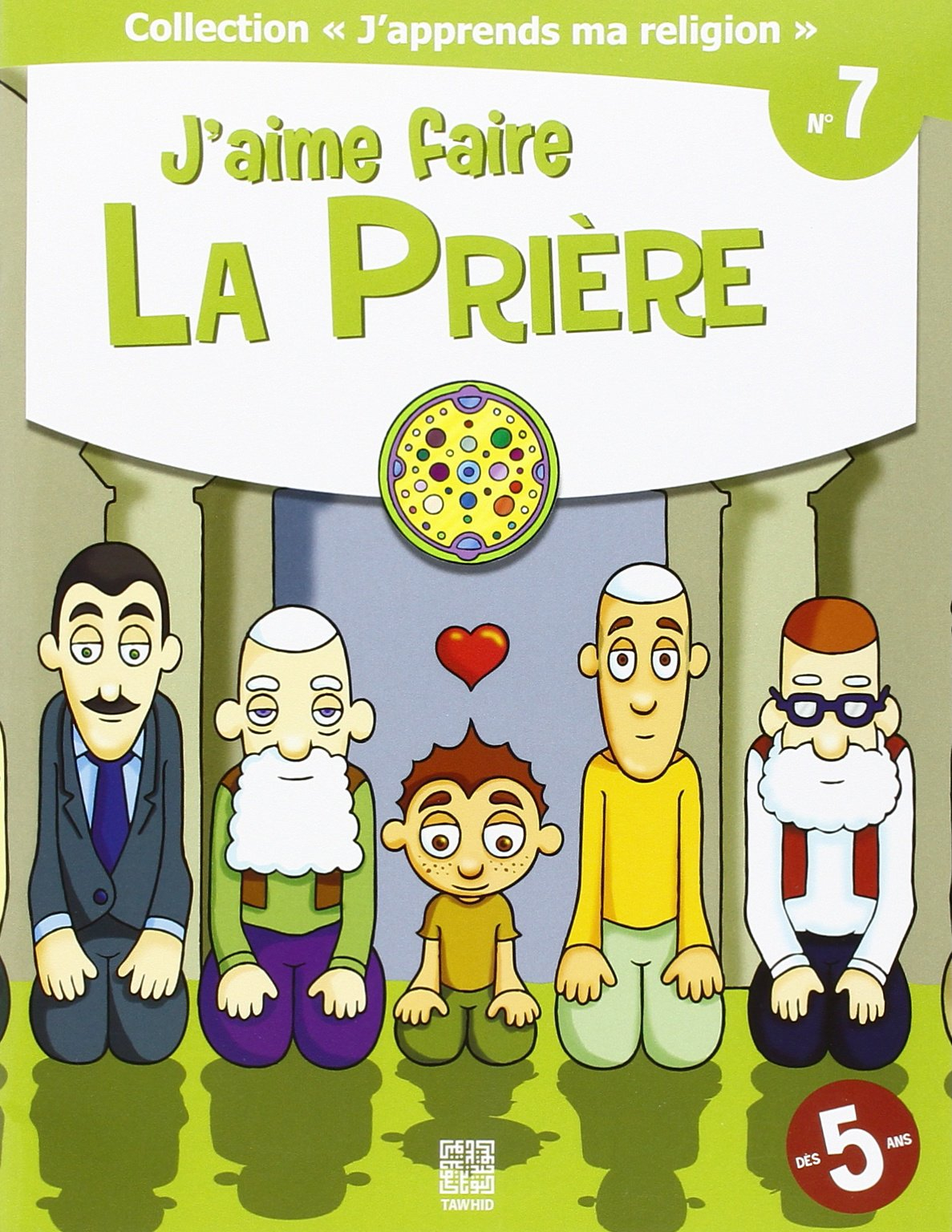 J'Aime Faire la Priere