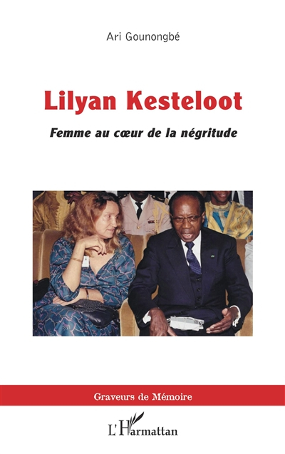 Lilyan Kesteloot : femme au coeur de la négritude