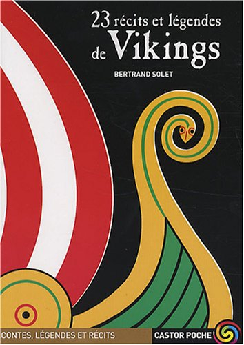 23 récits et légendes des Vikings