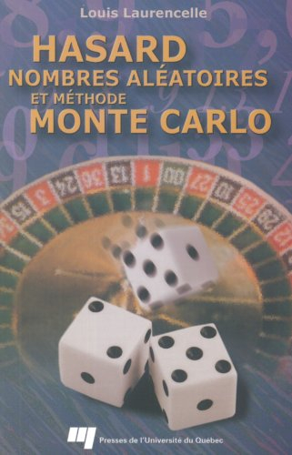 Hasard, nombres aléatoires et méthode Monte Carlo
