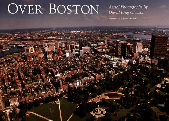over boston: aerial photographs