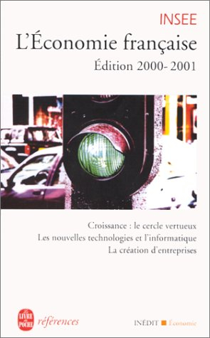 L'économie française, édition 2000-2001 : rapport sur les comptes de la Nation de 1999