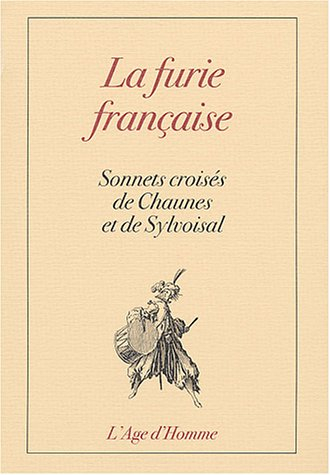 La furie française : sonnets croisés
