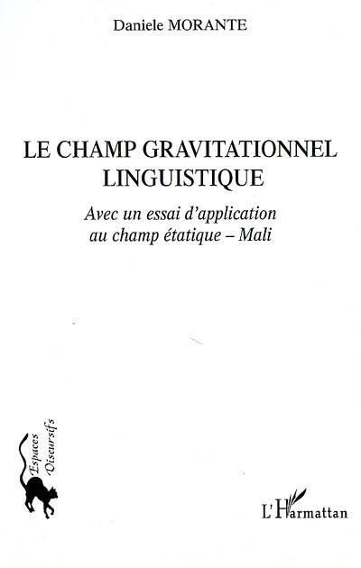 Le champ gravitationnel linguistique