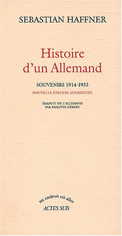 Histoire d'un Allemand : souvenirs 1914-1933