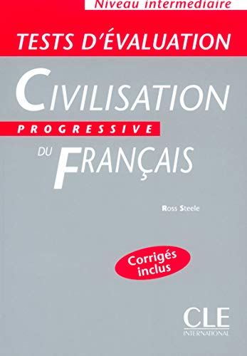 Civilisation progressive du français, niveau intermédiaire : tests d'évaluation