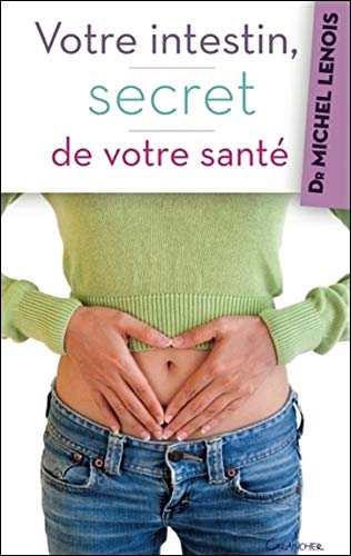 Votre intestin, secret de votre santé : bientôt des traitements révolutionnaires contre l'obésité, l