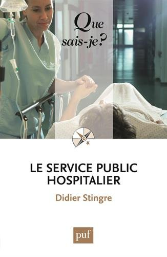 Le service public hospitalier