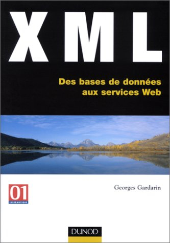 XML : des bases de données aux services Web